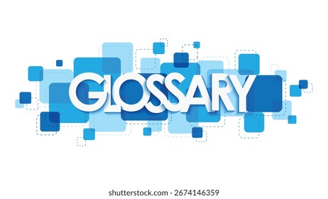 GLOSSAR blaues Vektortypografie-Banner mit überlappenden Quadraten