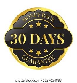 Glossy 30 Days Money Back Guarantee, Full Refund Guarantee, 100 Percent Refund Badge, Quality Assurance Badge, Reliability In Business And Services Online And Offline Design Element