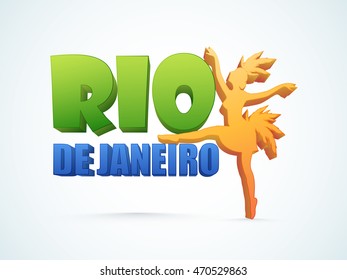 Glossy 3D text Rio De Janeiro with Samba Dancer on shiny background, Can be used as Poster, Banner or Flyer design.