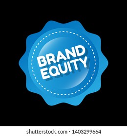 glossy button with business term saying Brand Equity.