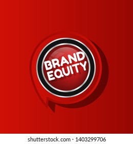 glossy button with business term saying Brand Equity.
