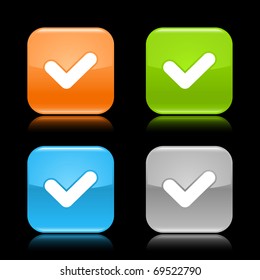 Glossy colored rounded square buttons with check sign with reflection on black background