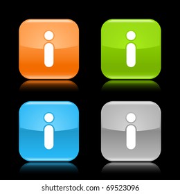 Glossy colored rounded square buttons with information sign with reflection on black background