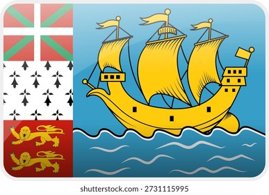 Glossy flag icon of Saint Pierre and Miquelon. Features a yellow ship and emblems of Basque, Breton and Norman heritage. Represents French territory, North Atlantic history, and island culture