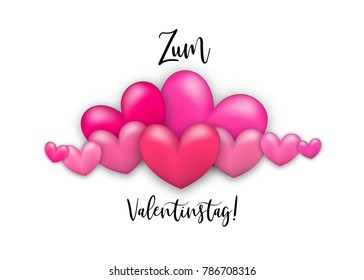 Glossy. Happy Valentines Day - Zum Valentinstag German language. Realistic 3d heart romantic isolated white vector illustration background. St. Valentine greeting card. Handwritten lettering.