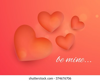 Glossy hearts decorated beautiful shiny greeting card with text Be Mine for Happy Valentine's Day celebration.