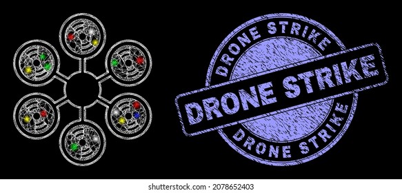 Glossy polygonal mesh web hexacopter icon with glitter effect on a black background with Drone Strike scratched stamp seal. Illuminated vector mesh created from hexacopter icon,