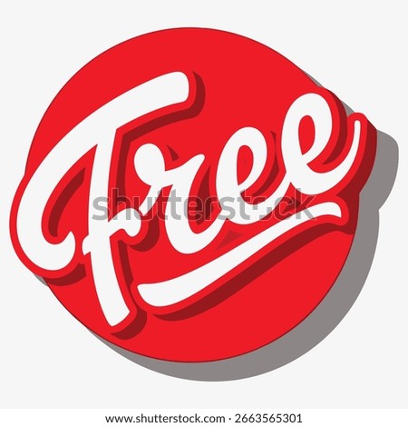 Glossy red circular sticker with text saying free word