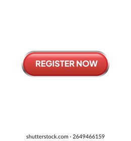 A glossy, red "REGISTER NOW" button, centered, with white text and a silver bevel, floats against a stark white background, creating a call-to-action mood.