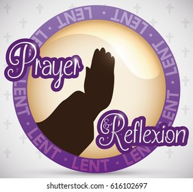 Glossy round button with prayer gesture promoting reflexion for Lent celebration, over cross pattern.