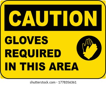 Gloves Required In This Area Sign(1)