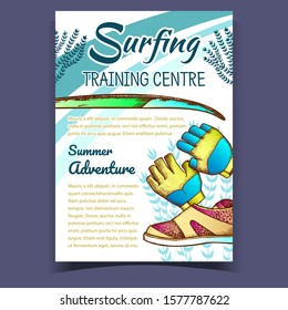 Gloves, Surfing Shoes And Seaweed Banner Vector. Swimming Gloves Part Of Wetsuit And Surfboard On Surfing Training Centre Colorful Advertising Poster. Summer Adventure Illustration