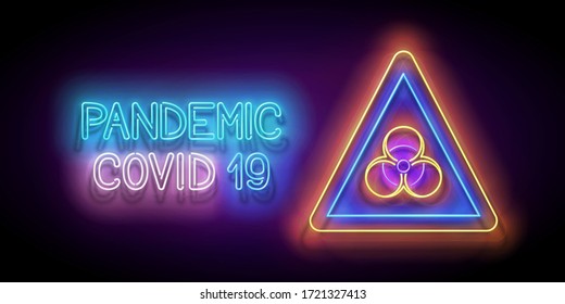 Glow Biohazard Sign, World Coronavirus Contamination. Warning about Dangerous Zone. Template for Pandemic or Epidemic Informing. Neon Poster, Flyer, Banner. Vector 3d Illustration. Glossy Background