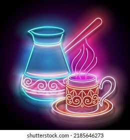 Glow Decorated Cezve with Cup of Coffee. Cafe Label, Traditional Tuskish Drink. Neon Poster, Flyer, Banner, Invitation. Glossy Background. Vector 3d Illustration