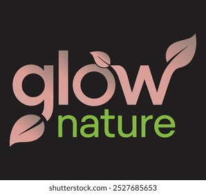 Glow Nature features green letters with leaf designs. 