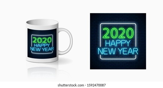 Glow neon happy 2020 new year sign print for cup design. 2020 new year design, banner in neon style on dark brick wall background and mug mockup. Vector shiny design element and its application