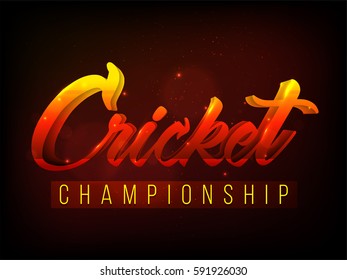 Glowing 3D Text Design of Cricket Championship for Sports concept.