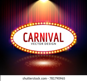 Glowing carnival signboard banner. Vintage vector light retro sign frame for theater on curtains.