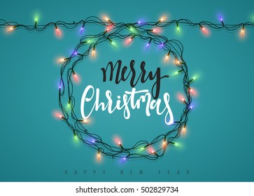 Glowing Christmas Lights Wreath for Xmas Holiday Greeting Cards Design. Merry Christmas Lettering label. Glowing lights Garlands Xmas Holiday greeting card design