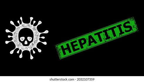 Glowing crossing mesh death virus carcass with light spots, and green rectangular textured Hepatitis stamp seal. Constellation vector model created from death virus pictogram and crossing white lines.