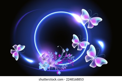 Glowing fairytale neon round frame with magical transparent butterflies and flowers. Abstract fantastic background.