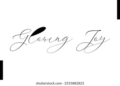 Glowing Joy text Christmas holiday quotes stylist typography 