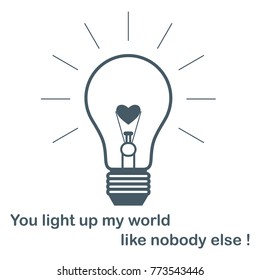 Glowing light bulb with glower in the shape of a heart and the inscription. Design for banner, poster or print. Greeting card Valentine's Day.