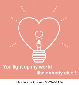 Glowing light bulb in the shape of a heart and the inscription. Design for banner, poster or print. Greeting card Valentine's Day.