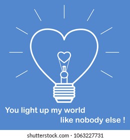 Glowing light bulb in the shape of a heart and the inscription. Design for banner, poster or print. Greeting card Valentine's Day.