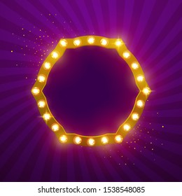 Glowing lights retro frame for advertising design. Special light effects. Vintage stage lights backdrop. Vector Background show. Illuminated round realistic banner. 3D