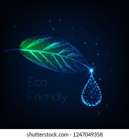 Glowing low polygonal herb leaf with water droplet and text eco friendly on dark blue background. Ecology, alternative medicine concept. Futuristic wireframe design vector illustration.