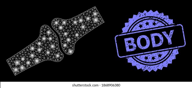 Glowing mesh net bone joint with glowing spots, and Body scratched rosette seal print. Illuminated vector constellation created from bone joint icon. Blue seal contains Body text inside rosette.