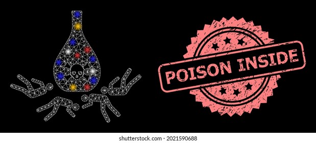 Glowing mesh net dead poisoned people with light spots, and Poison Inside dirty rosette stamp seal. Illuminated vector mesh created from dead poisoned people symbol.