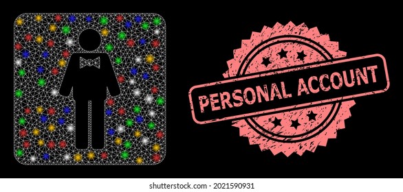 Glowing mesh net groom with bright dots, and Personal Account dirty rosette stamp seal. Illuminated vector mesh created from groom pictogram.