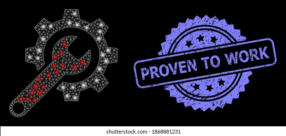 Glowing mesh net repair tools with lightspots, and Proven to Work unclean rosette stamp seal. Illuminated vector constellation created from repair tools icon.