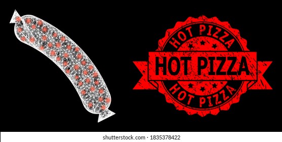 Glowing mesh net sausage with lightspots, and Hot Pizza dirty ribbon stamp. Red stamp contains Hot Pizza caption inside ribbon.