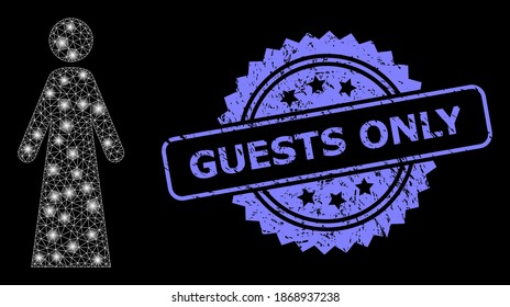 Glowing mesh net woman with glowing spots, and Guests Only rubber rosette stamp seal. Illuminated vector constellation created from woman icon. Blue stamp includes Guests Only tag inside rosette.