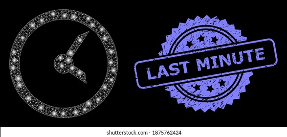 Glowing mesh network clock with light spots, and Last Minute unclean rosette seal print. Illuminated vector model created from clock icon. Blue seal contains Last Minute title inside rosette.