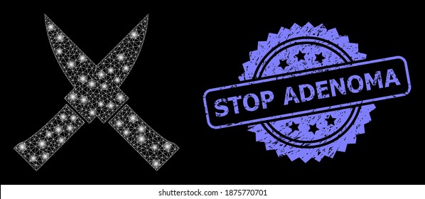 Glowing mesh network crossing knives with glowing spots, and Stop Adenoma rubber rosette seal imitation. Illuminated vector constellation created from crossing knives icon.