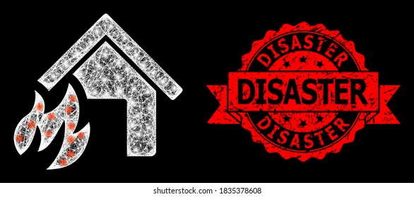 Glowing mesh network house fire disaster with light spots, and Disaster dirty ribbon stamp seal. Red stamp seal has Disaster caption inside ribbon.
