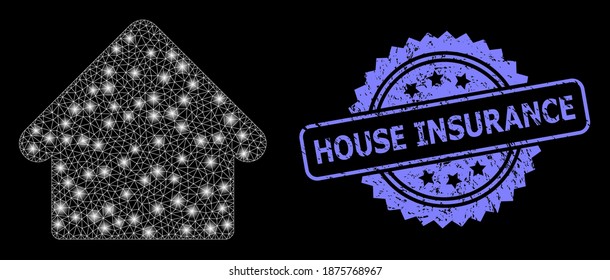 Glowing mesh network house with glowing spots, and House Insurance rubber rosette stamp seal. Illuminated vector constellation created from house icon.