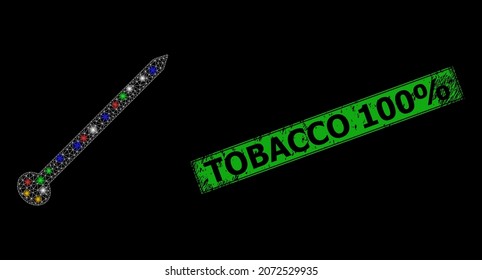 Glowing mesh network needle with vibrant glowing spots, and grunge Tobacco 100 discount stamp. Green stamp includes Tobacco 100 discount text inside framed rectangle.