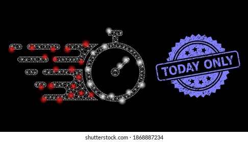 Glowing mesh network time tracker with lightspots, and Today Only scratched rosette stamp seal. Illuminated vector constellation created from time tracker icon.