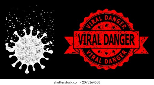 Glowing mesh network virus dissipation with light spots, and Viral Danger grunge ribbon stamp seal. Red stamp seal includes Viral Danger title inside ribbon.