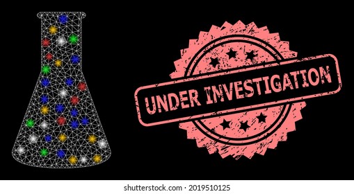 Glowing mesh web chemical retort with glowing spots, and Under Investigation textured rosette seal. Illuminated vector structure created from chemical retort pictogram.