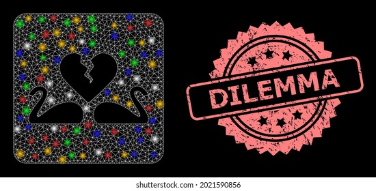 Glowing mesh web divorce swans with flash nodes, and Dilemma corroded rosette stamp. Illuminated vector mesh created from divorce swans symbol. Pink seal has Dilemma title inside rosette.