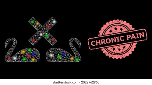 Glowing mesh web divorce swans with flash nodes, and Chronic Pain grunge rosette stamp seal. Illuminated vector structure created from divorce swans symbol.