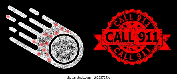 Glowing mesh web falling meteorite with glowing spots, and Call 911 rubber ribbon stamp seal. Red stamp contains Call 911 caption inside ribbon.