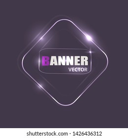 Glowing neon banner for design. Vector Background