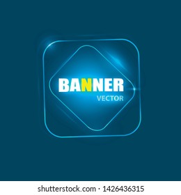 Glowing neon banner for design. Vector Background